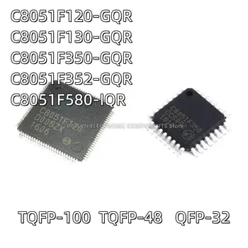 2PCS/monte C8051F120-GQR C8051F130-GQR USB C8051F350-GQR C8051F352-GQR QFP-32 C8051F580-IQR QFP48